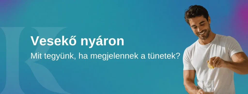 KOC_blog_1440x550_k.psd Vesekő nyáron: mit tegyünk, ha megjelennek a tünetek?